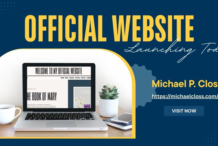 The website for Michael P. Closs’s book, “The Book of Mary,” is now live