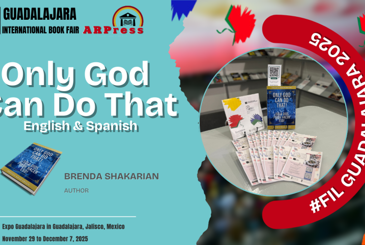 “Only God Can Do That (English & Spanish)” by Brenda Shakarian was displayed at the Guadalajara International Book Fair 2025