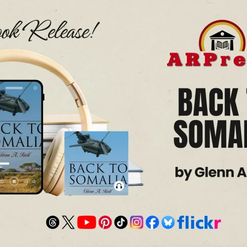 “Back to Somalia” by Glenn A. Bell Is Now Available in Audiobook Format