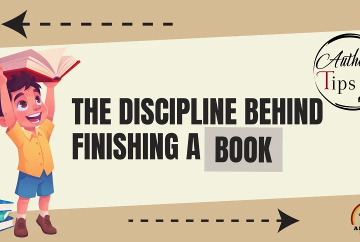 The Discipline Behind Finishing a Book