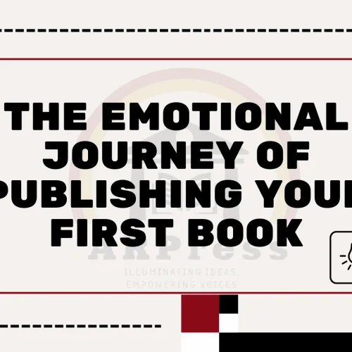 The Emotional Journey of Publishing Your First Book
