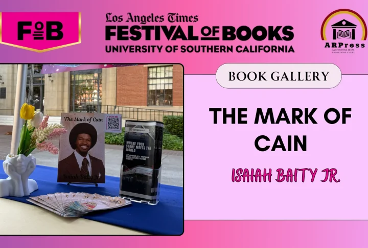“The Mark of Cain” by Isaiah Baity Jr. Featured at the 2026 Los Angeles Times Festival of Books (LATFOB) – Book Gallery