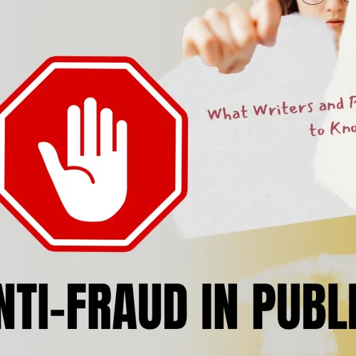 Anti-Fraud in Publishing: What Writers and Publishers Need to Know 