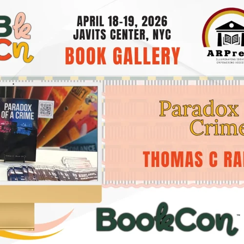 “Paradox of a Crime” by Thomas C. Rank, Ph.D. Showcased at BookCon 2026 at the Javits Center, NYC (April 18–19, 2026)
