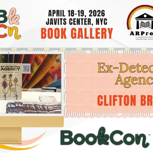 “Ex-Detective Agency” by Clifton Brusso Showcased at BookCon 2026 at the Javits Center, NYC (April 18–19, 2026)