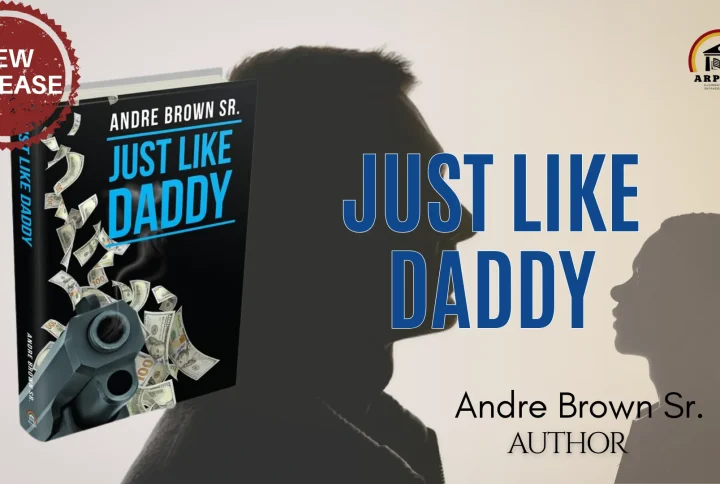 “Just Like Daddy” by Andre Brown Sr. is now available for purchase