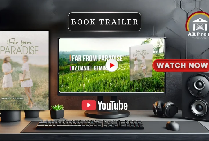 A book trailer for “Far from Paradise” by Daniel Remine is now available