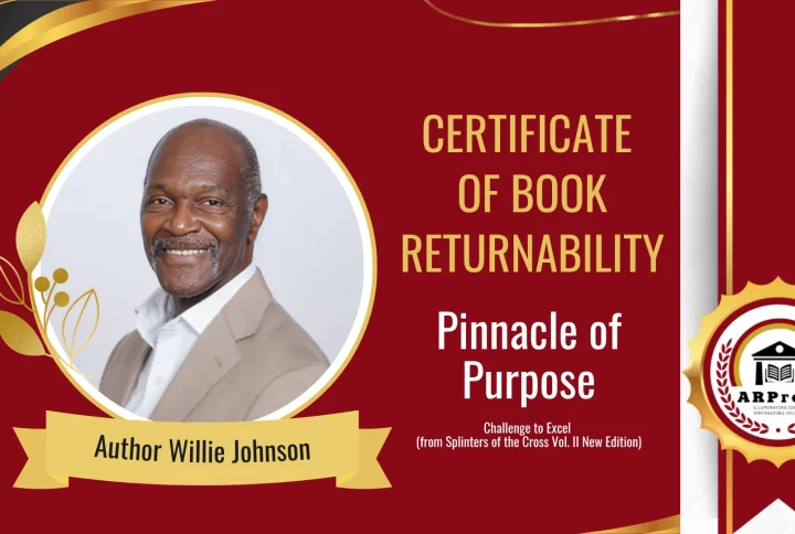 “Pinnacle of Purpose: Challenge to Excel (from Splinters of the Cross Vol. II New Edition)” by Willie Johnson is tagged as returnable