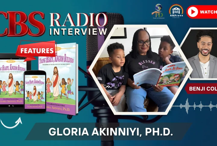 CBS Radio’s Benji Cole interviews Gloria Akinniyi, Ph.D., author of “Young Hearts, Kingdom Builders: Be Inspired By the Bold Faith of the Early Church”