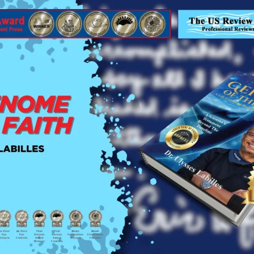 “The Genome of The Faith” by Dr. Ulysses Labilles was nominated for the 2026 Eric Hoffer Book Award