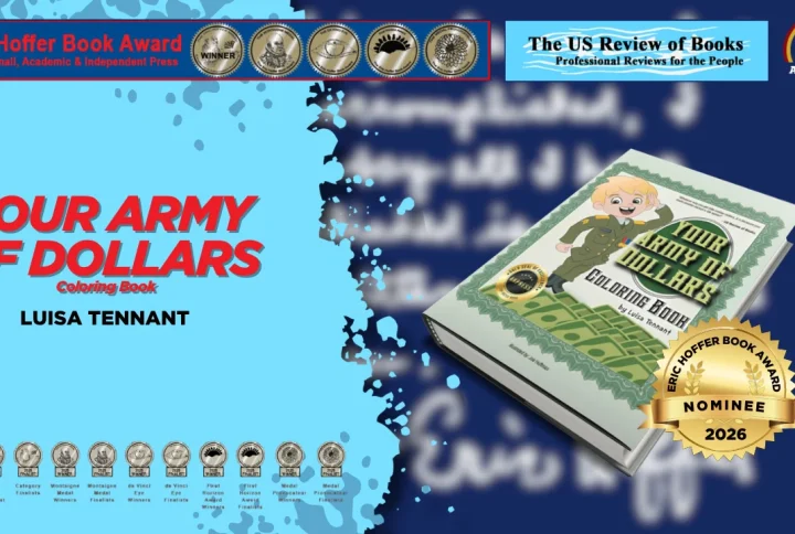 “Your Army of Dollars” by Luisa Tennant was nominated for the 2026 Eric Hoffer Book Award