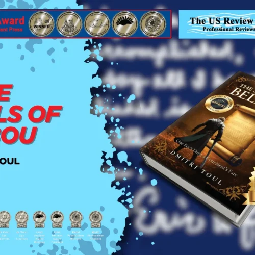 “The Scrolls of Belbou” by Dmitri Toul was nominated for the 2026 Eric Hoffer Book Award