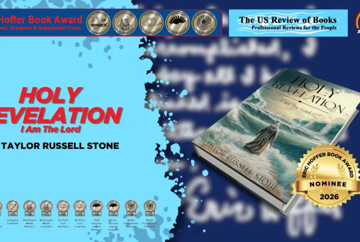 “Holy Revelation: I Am The Lord” by Taylor Russell Stone was nominated for the 2026 Eric Hoffer Book Award