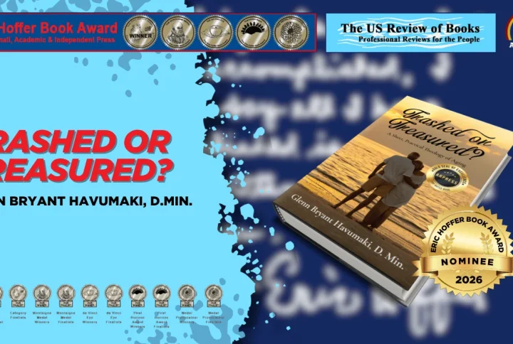 “Trashed or Treasured?” by Glenn Bryant Havumaki, D. Min. was nominated for the 2026 Eric Hoffer Book Award
