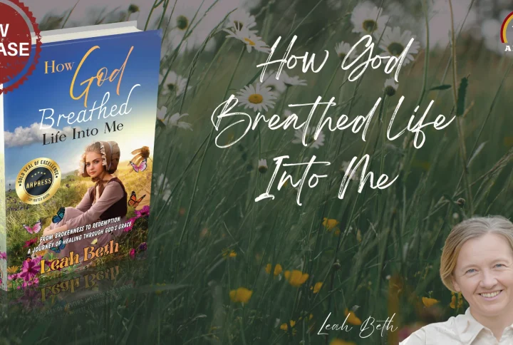 “How God Breathed Life Into Me” by Leah Beth is now available for purchase