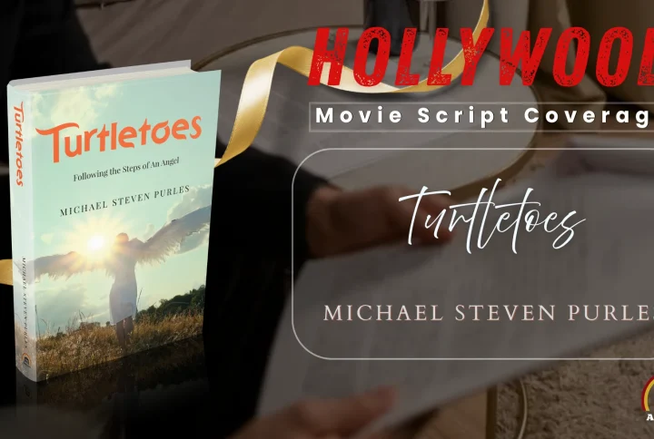 Hollywood Movie Script Coverage for “Turtletoes: Following the Steps of An Angel” by Michael Steven Purles has been released for the book’s qualification for a Hollywood screen adaptation
