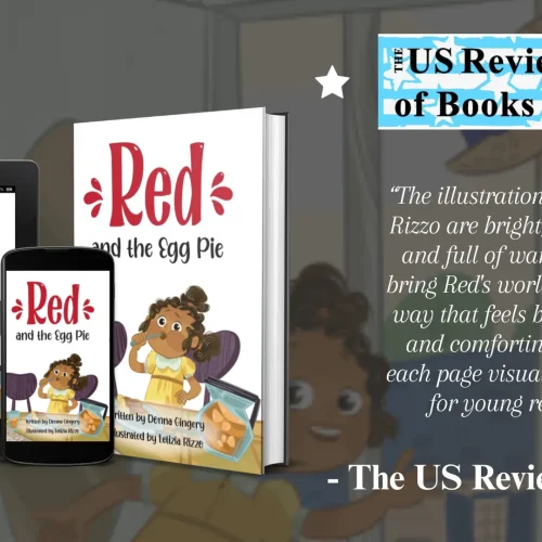 The US Review of Books (USRB) recommended and highly praised “Red and the Egg Pie” by Donna Gingery