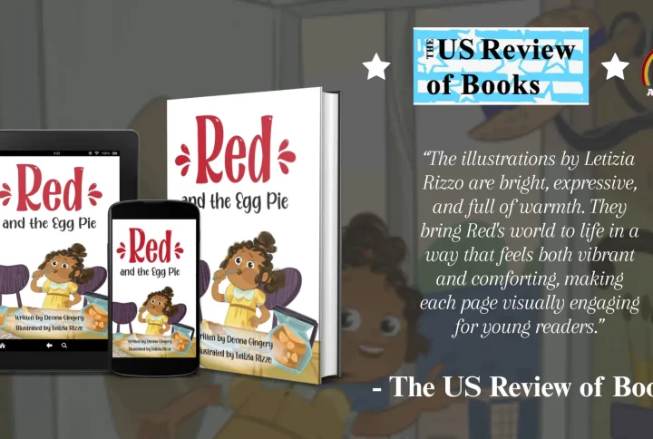 The US Review of Books (USRB) recommended and highly praised “Red and the Egg Pie” by Donna Gingery