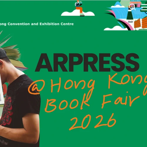 ARPress at the 36th Hong Kong Book Fair (2026): Celebrating Stories Across Cultures