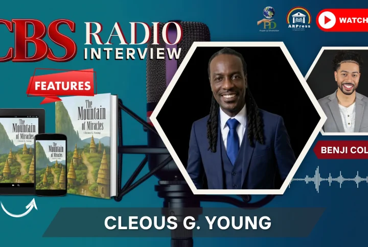 CBS Radio’s Benji Cole interviews Cleous G. Young, author of “The Mountain of Miracles”